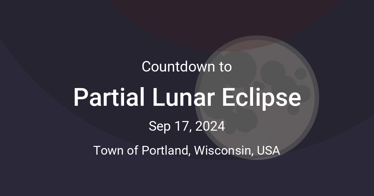 Partial Lunar Eclipse Countdown Countdown to Sep 17, 2024 74107 pm